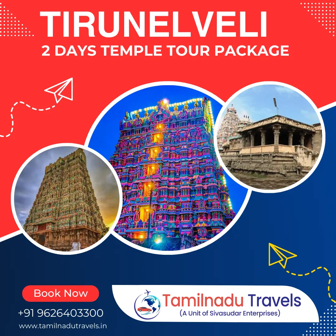 Tirunelveli Two Days Temple Tour Package